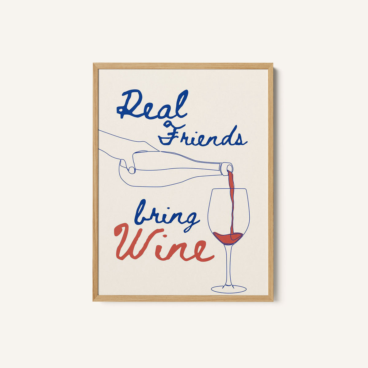 Real Friends Bring Wine