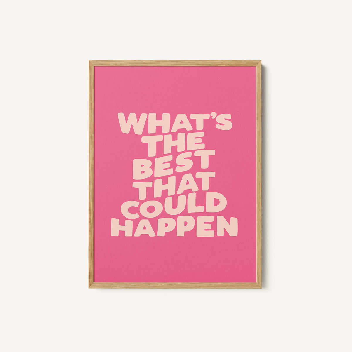 What's the Best That Could Happen 01
