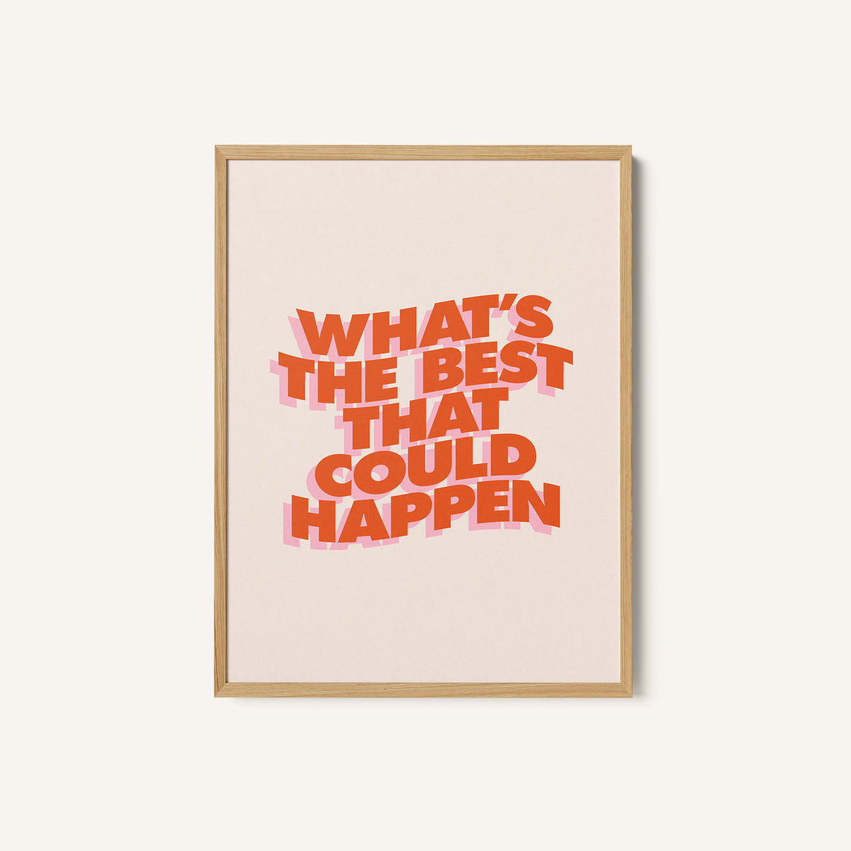 Whats the Best That Could Happen 02