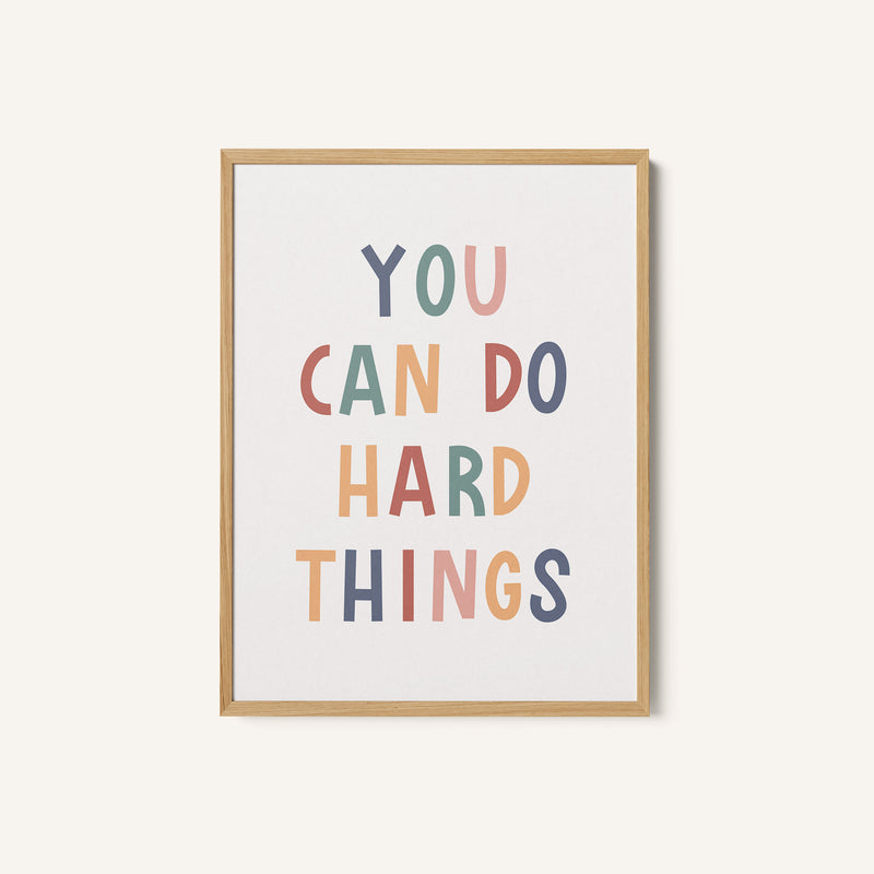 You Can Do Hard Things