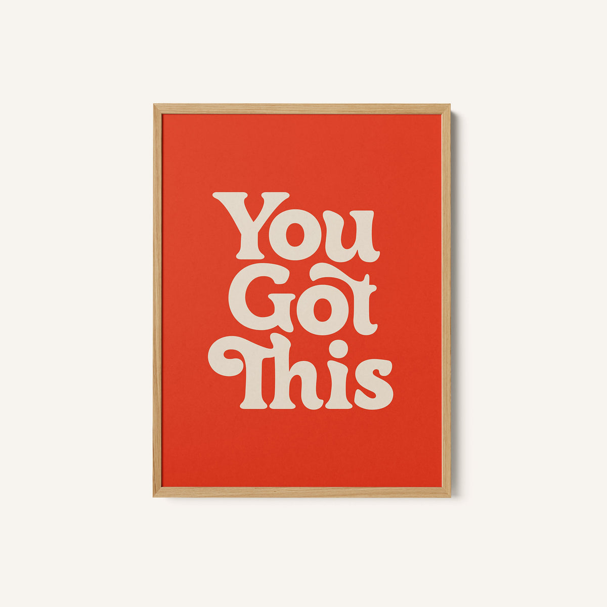 You Got This