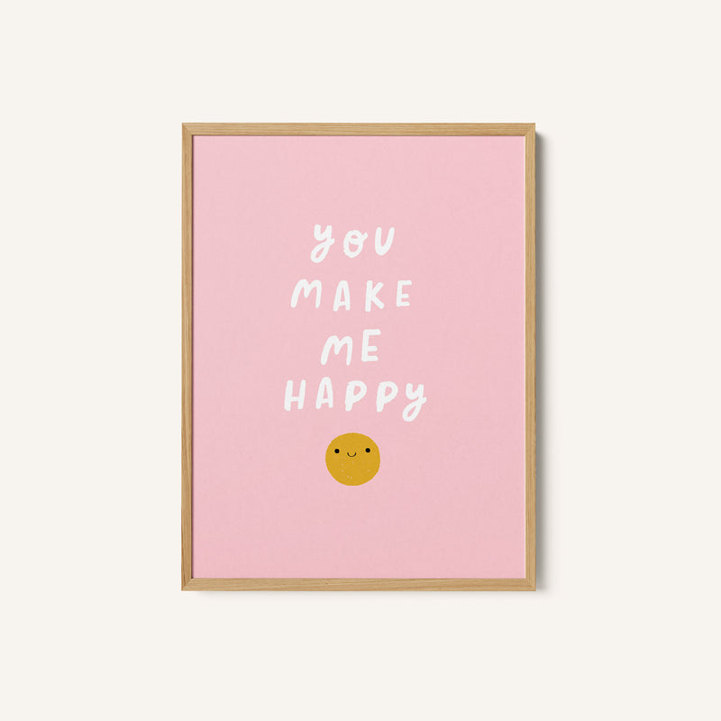 You Make Me Happy