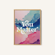 You Matter – image 1