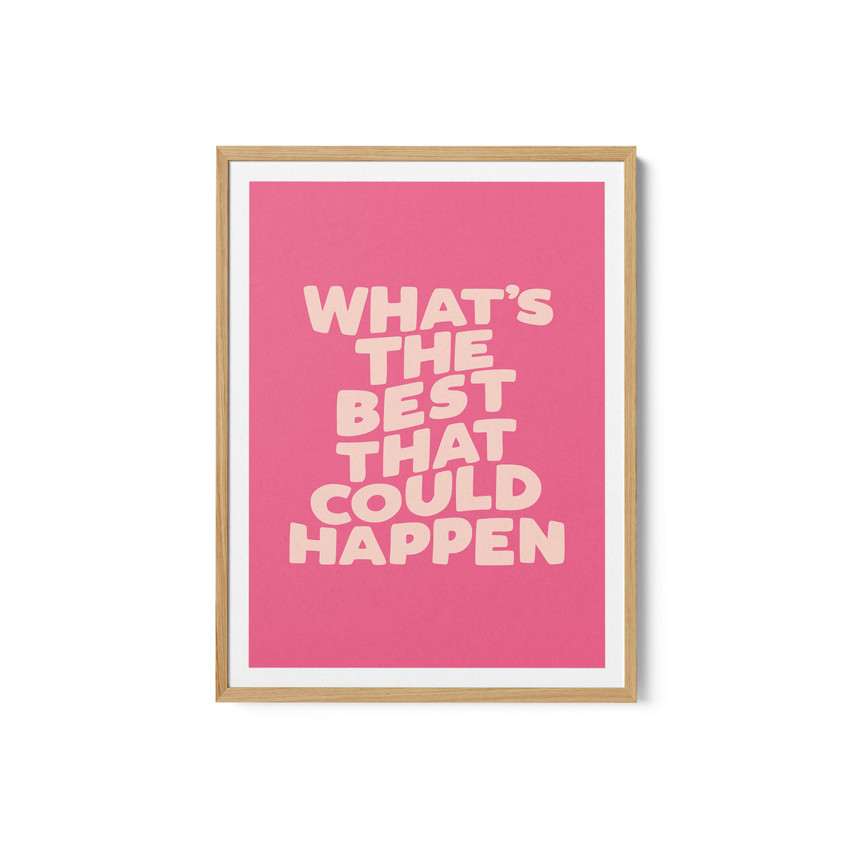 What's the Best That Could Happen 01