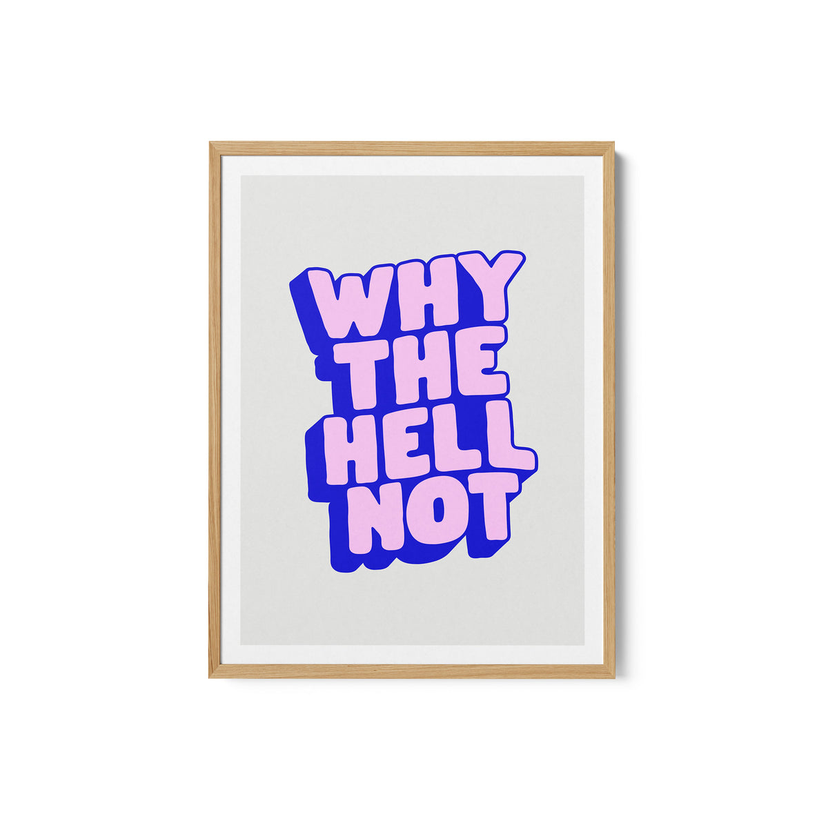 Why the Hell Not (2)