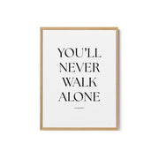 You Will Never Walk Alone – image 2