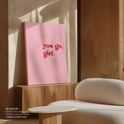 You go Girl! – image 6